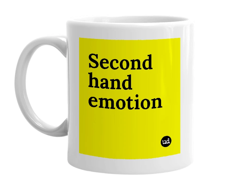 White mug with 'Second hand emotion' in bold black letters