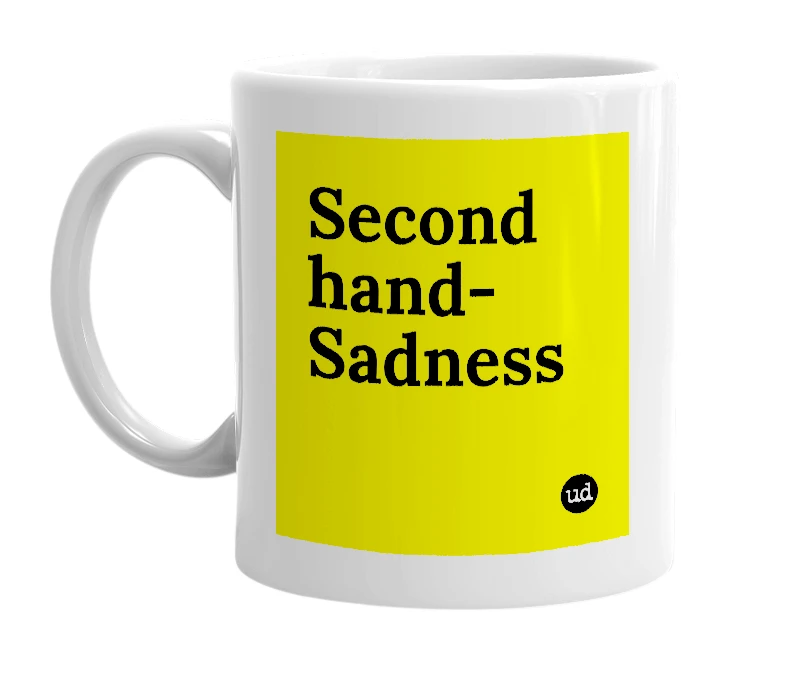 White mug with 'Second hand-Sadness' in bold black letters