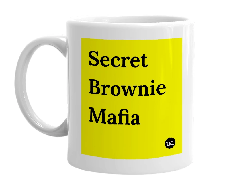 White mug with 'Secret Brownie Mafia' in bold black letters