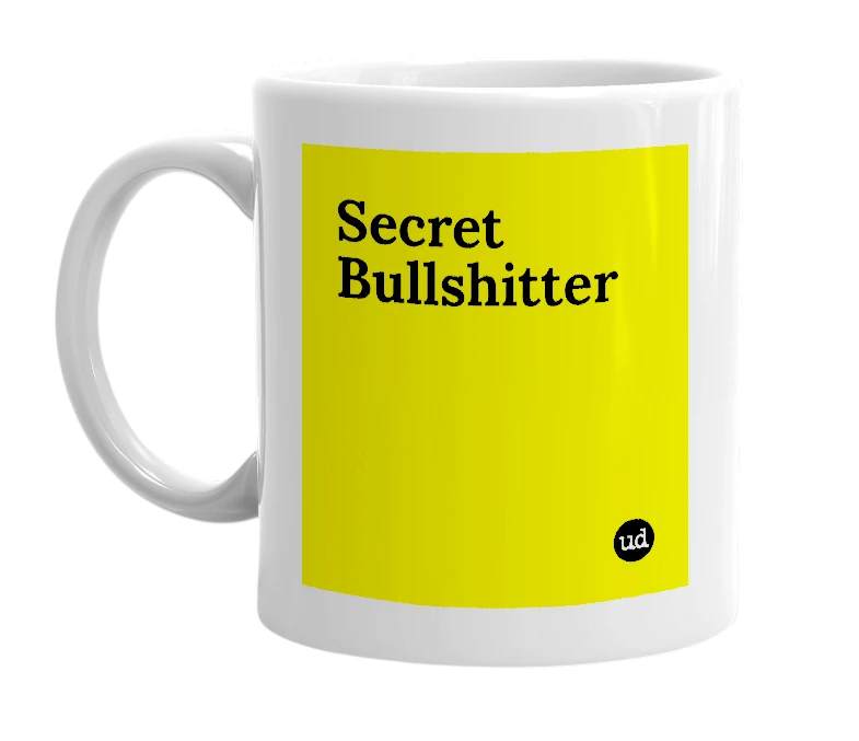 White mug with 'Secret Bullshitter' in bold black letters