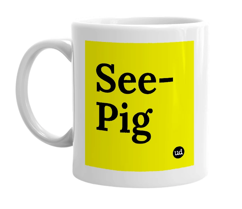 White mug with 'See-Pig' in bold black letters