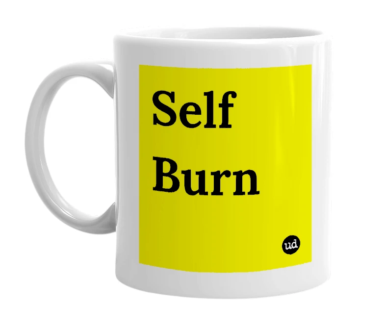 White mug with 'Self Burn' in bold black letters