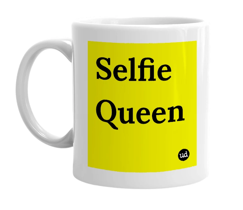White mug with 'Selfie Queen' in bold black letters