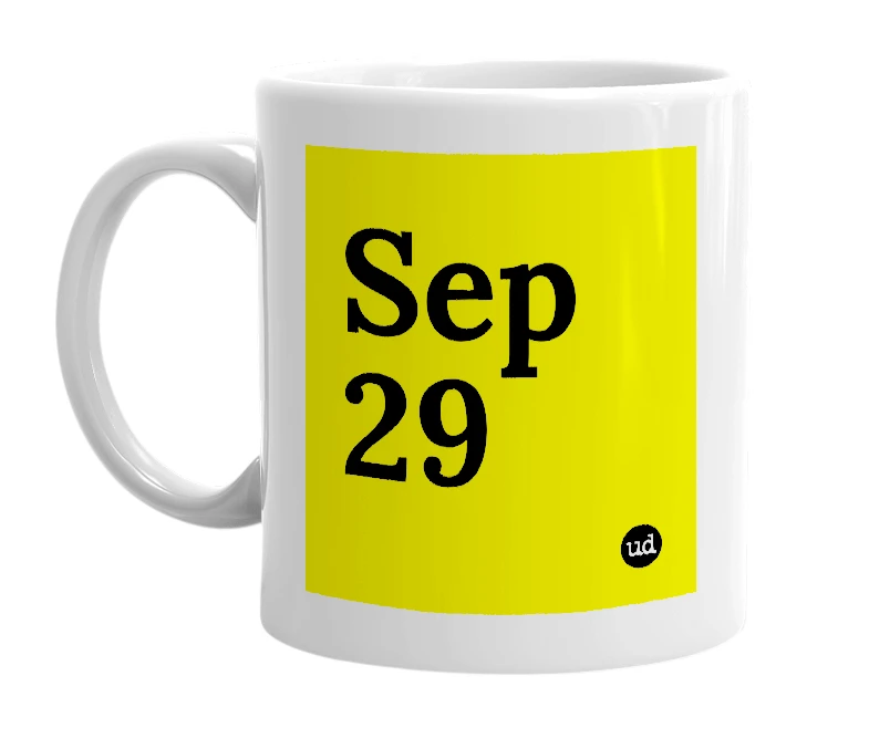 White mug with 'Sep 29' in bold black letters