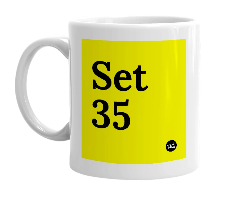 White mug with 'Set 35' in bold black letters