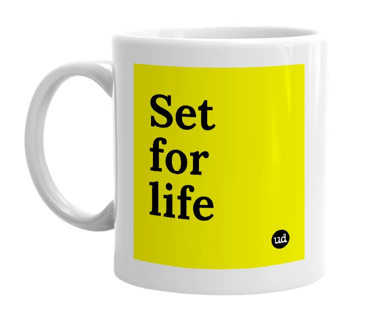 White mug with 'Set for life' in bold black letters