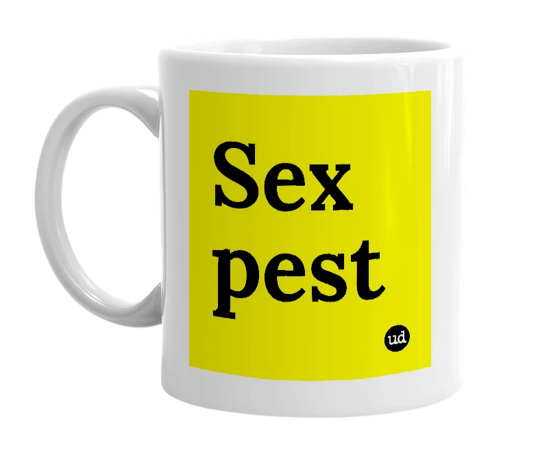 White mug with 'Sex pest' in bold black letters