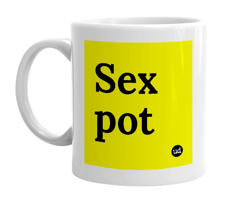 White mug with 'Sex pot' in bold black letters