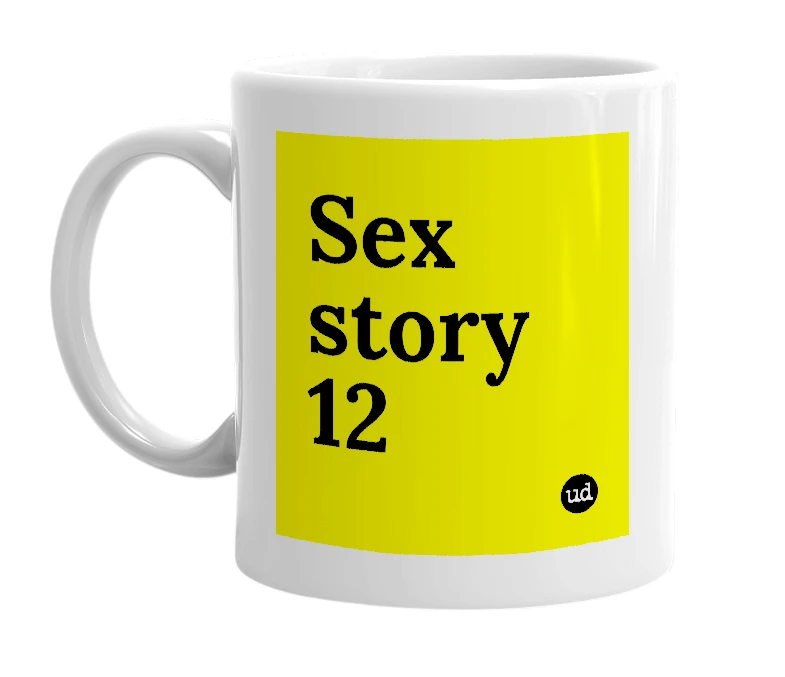 White mug with 'Sex story 12' in bold black letters