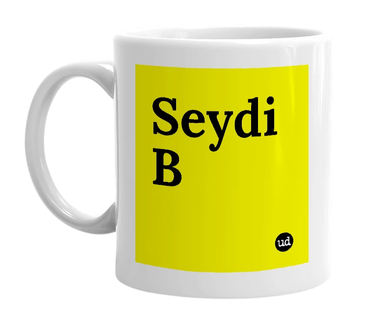 White mug with 'Seydi B' in bold black letters