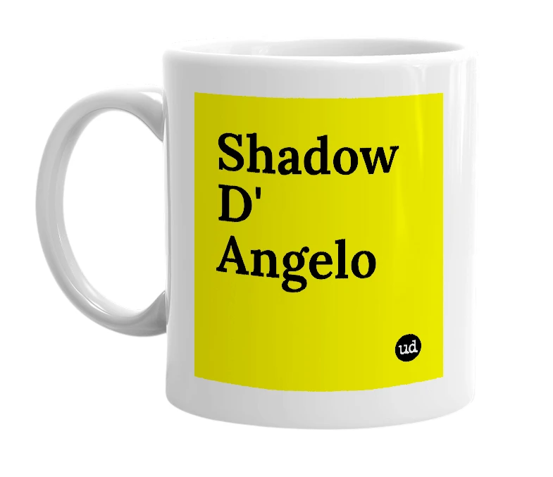 White mug with 'Shadow D' Angelo' in bold black letters