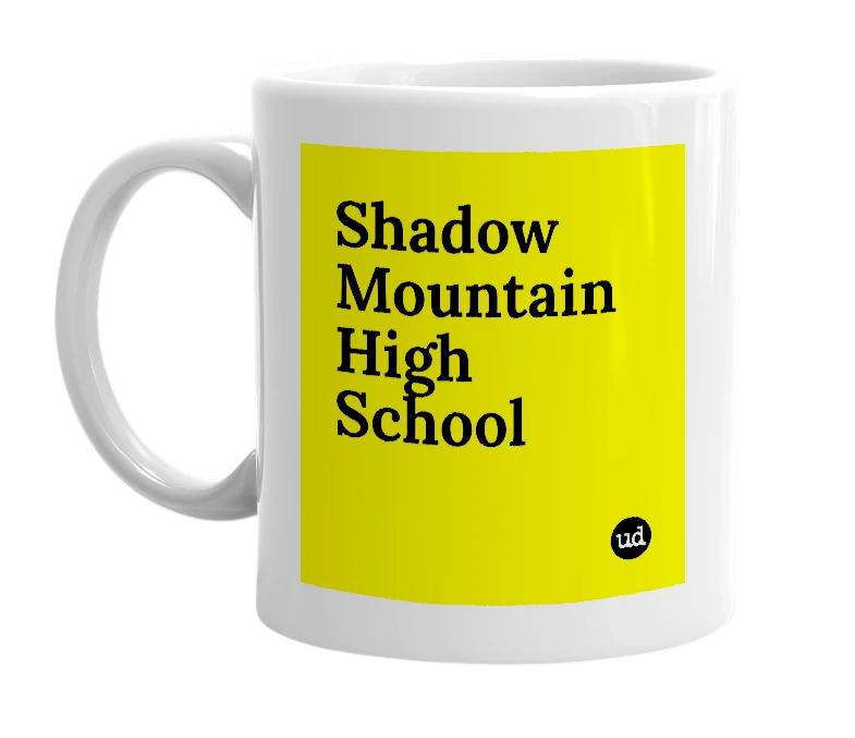 White mug with 'Shadow Mountain High School' in bold black letters