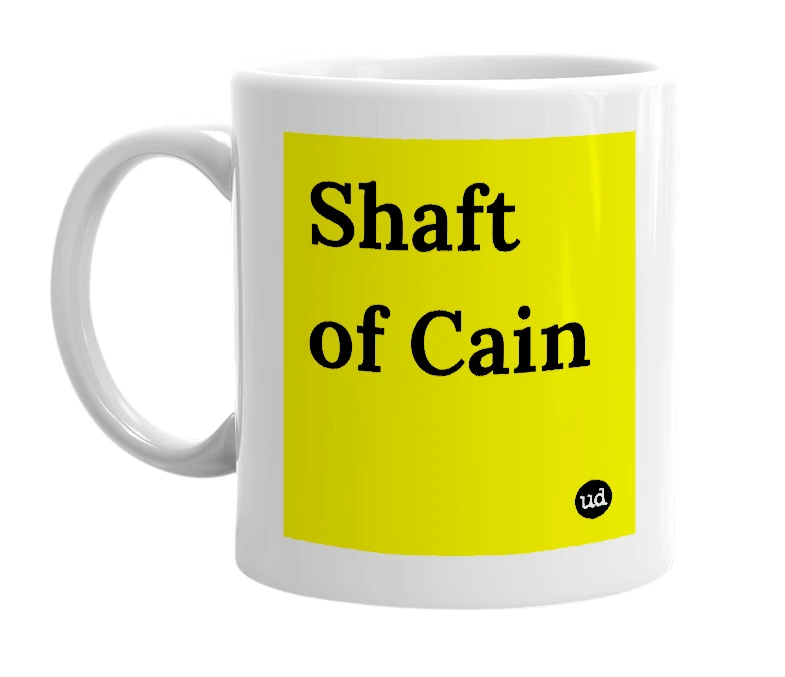 White mug with 'Shaft of Cain' in bold black letters