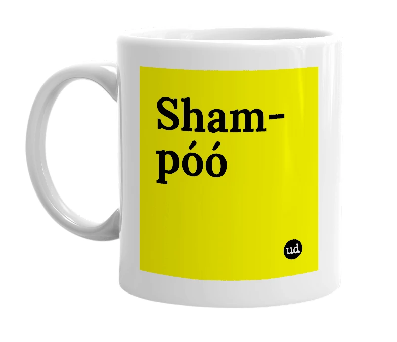 White mug with 'Sham-póó' in bold black letters