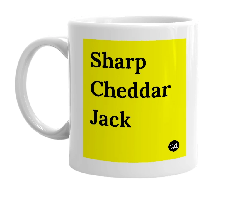 White mug with 'Sharp Cheddar Jack' in bold black letters