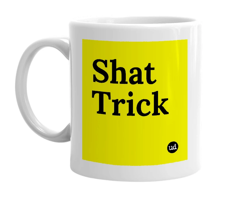 White mug with 'Shat Trick' in bold black letters