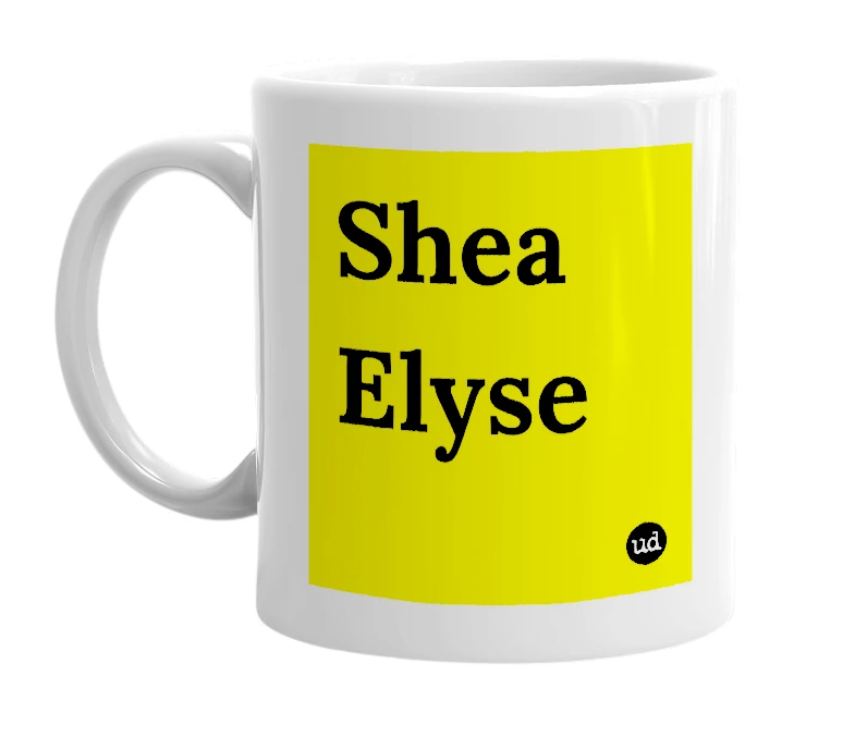 White mug with 'Shea Elyse' in bold black letters