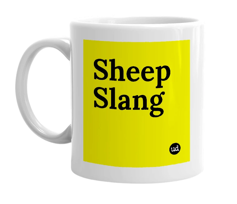 White mug with 'Sheep Slang' in bold black letters