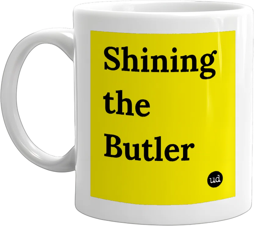Shining the Butler front