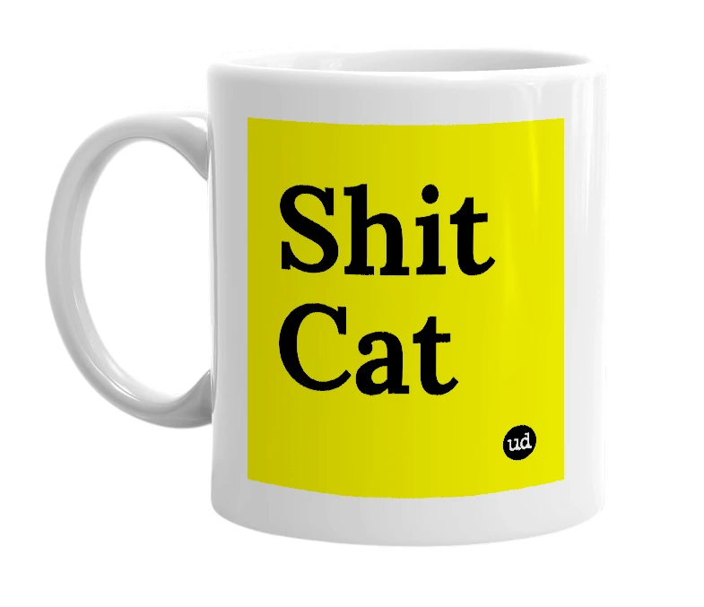 White mug with 'Shit Cat' in bold black letters
