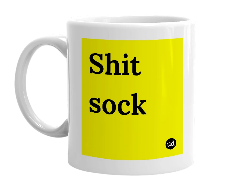 White mug with 'Shit sock' in bold black letters