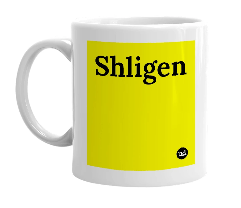 White mug with 'Shligen' in bold black letters
