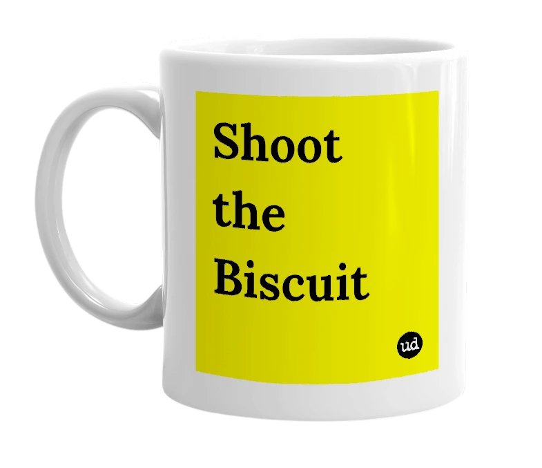 White mug with 'Shoot the Biscuit' in bold black letters