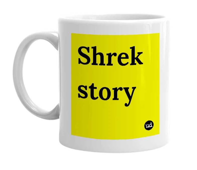 White mug with 'Shrek story' in bold black letters