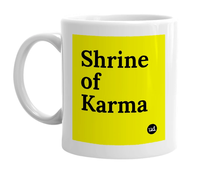White mug with 'Shrine of Karma' in bold black letters