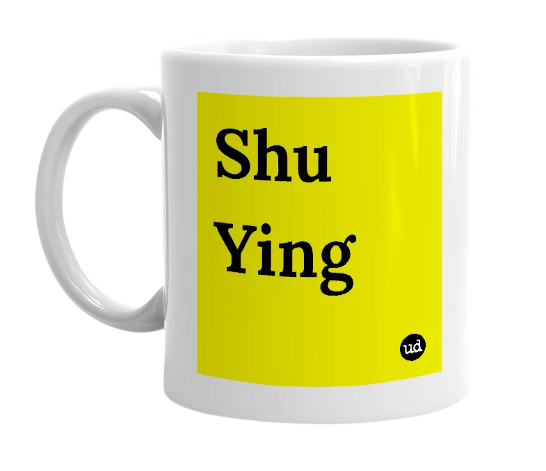 White mug with 'Shu Ying' in bold black letters