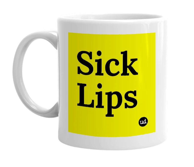 White mug with 'Sick Lips' in bold black letters