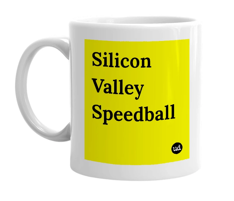 White mug with 'Silicon Valley Speedball' in bold black letters