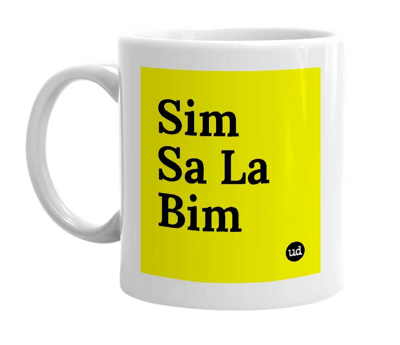 White mug with 'Sim Sa La Bim' in bold black letters