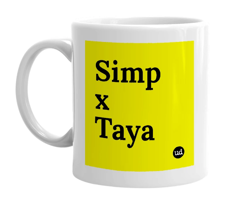 White mug with 'Simp x Taya' in bold black letters
