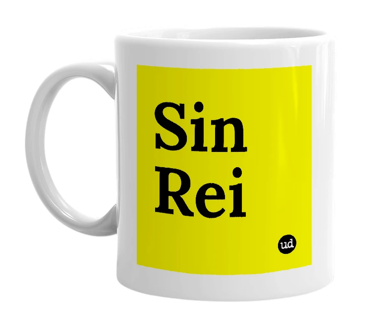White mug with 'Sin Rei' in bold black letters