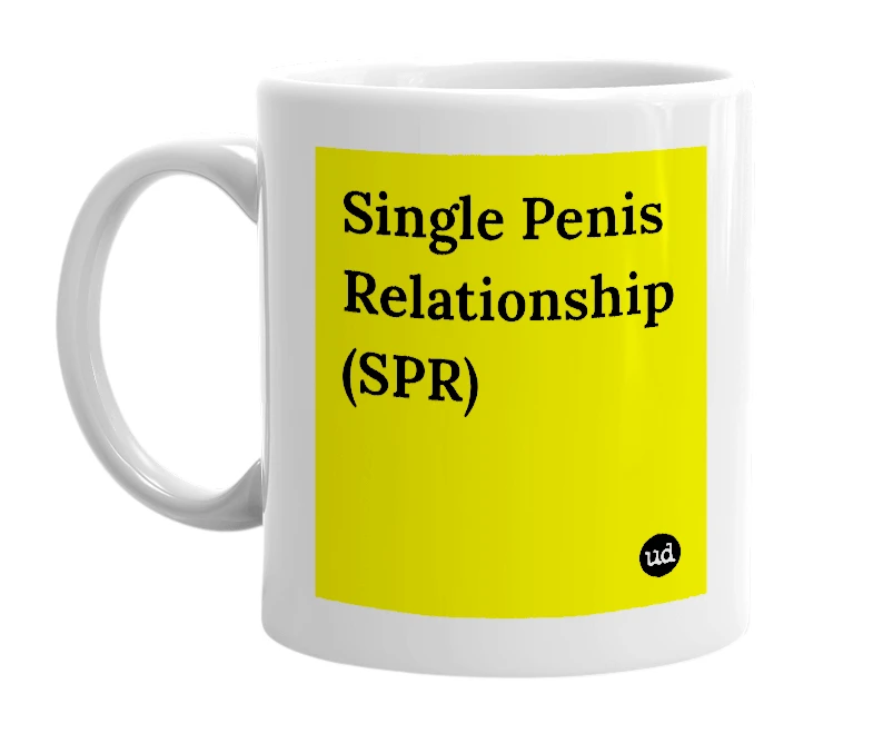 White mug with 'Single Penis Relationship (SPR)' in bold black letters