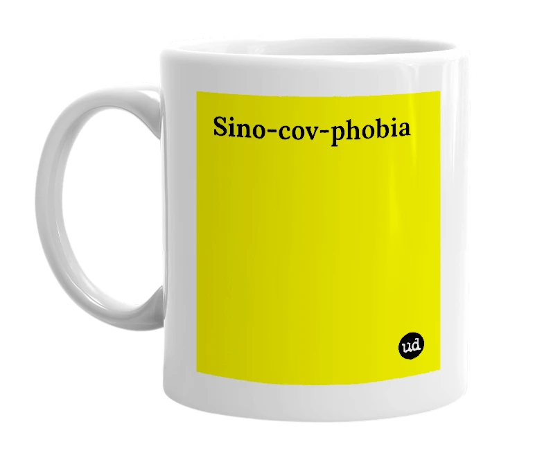 White mug with 'Sino-cov-phobia' in bold black letters