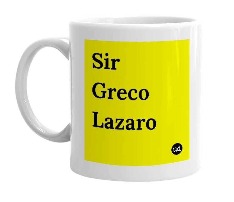 White mug with 'Sir Greco Lazaro' in bold black letters