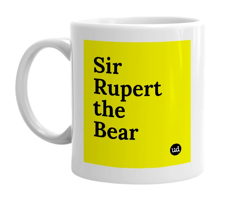 White mug with 'Sir Rupert the Bear' in bold black letters