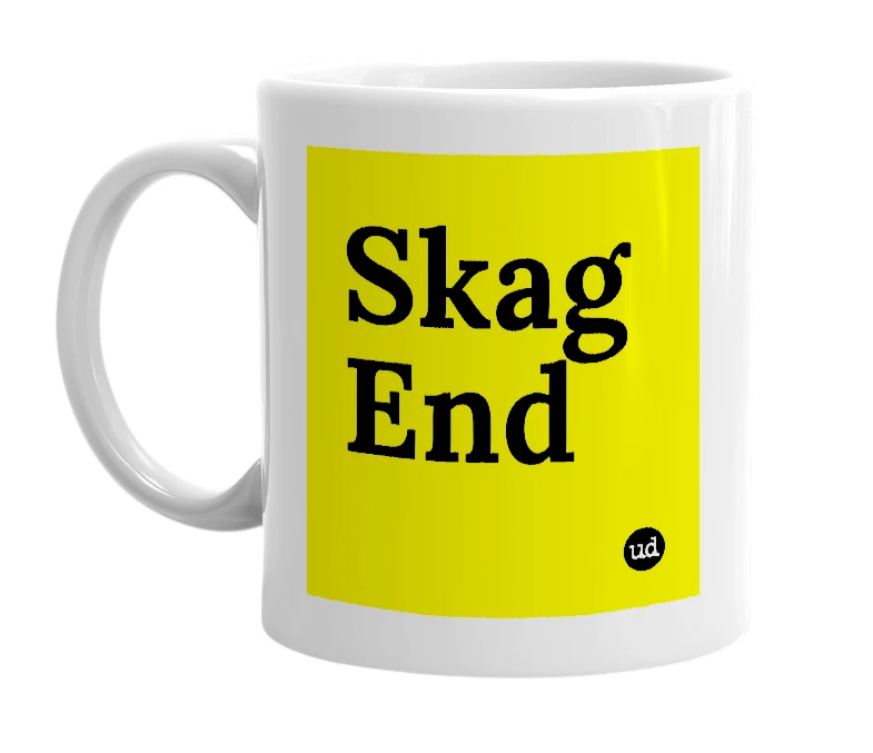 White mug with 'Skag End' in bold black letters