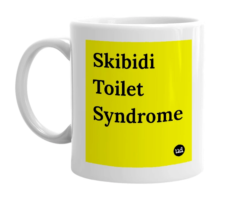 White mug with 'Skibidi Toilet Syndrome' in bold black letters