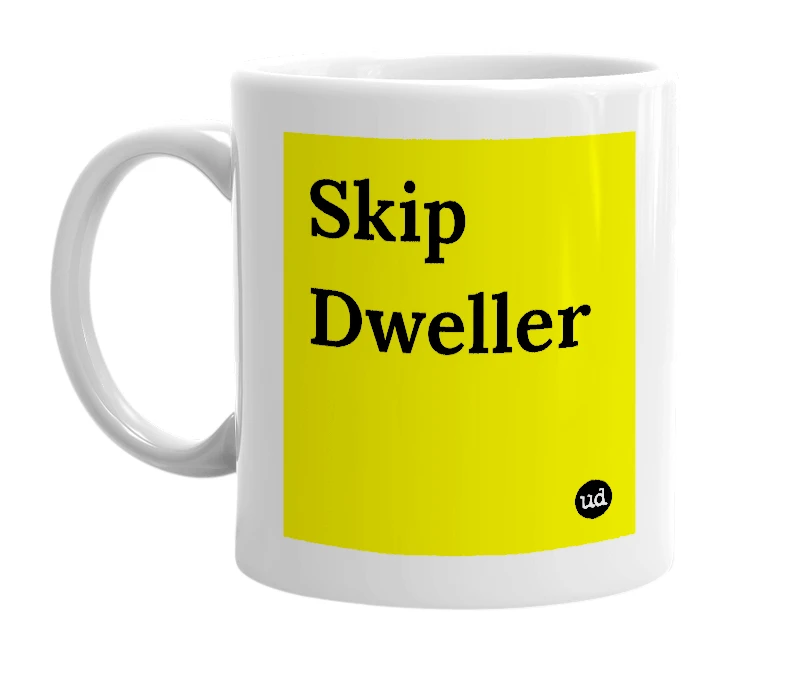 White mug with 'Skip Dweller' in bold black letters