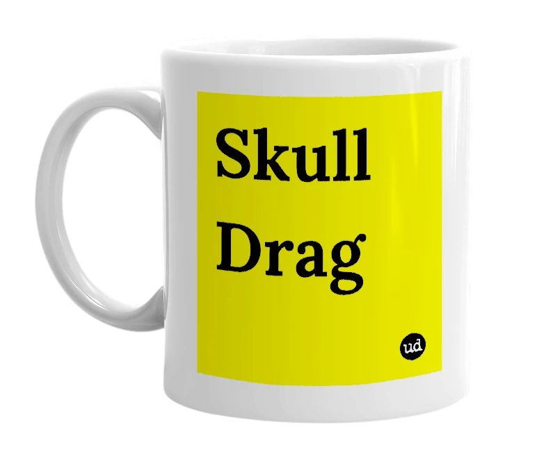 White mug with 'Skull Drag' in bold black letters
