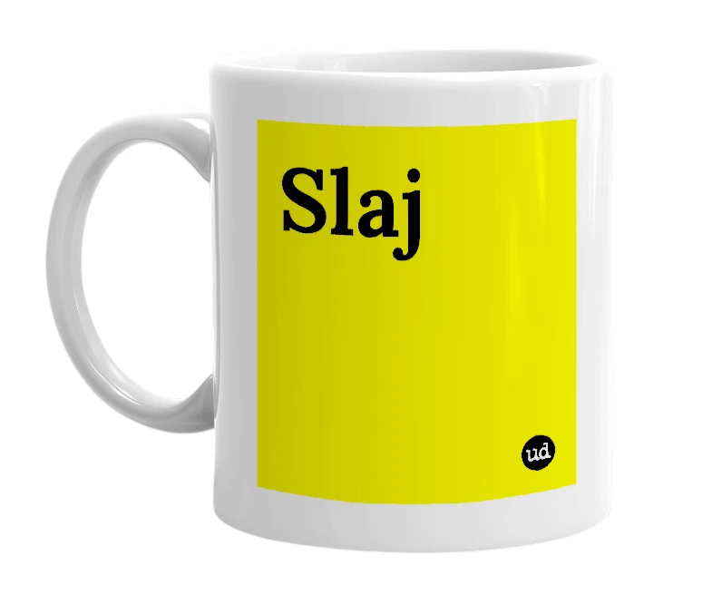 White mug with 'Slaj' in bold black letters