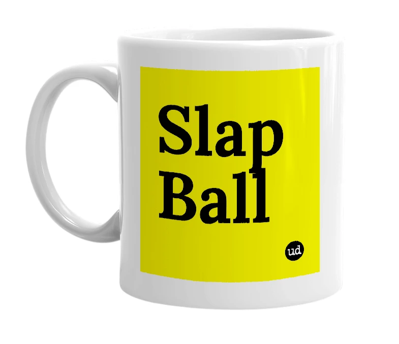 White mug with 'Slap Ball' in bold black letters