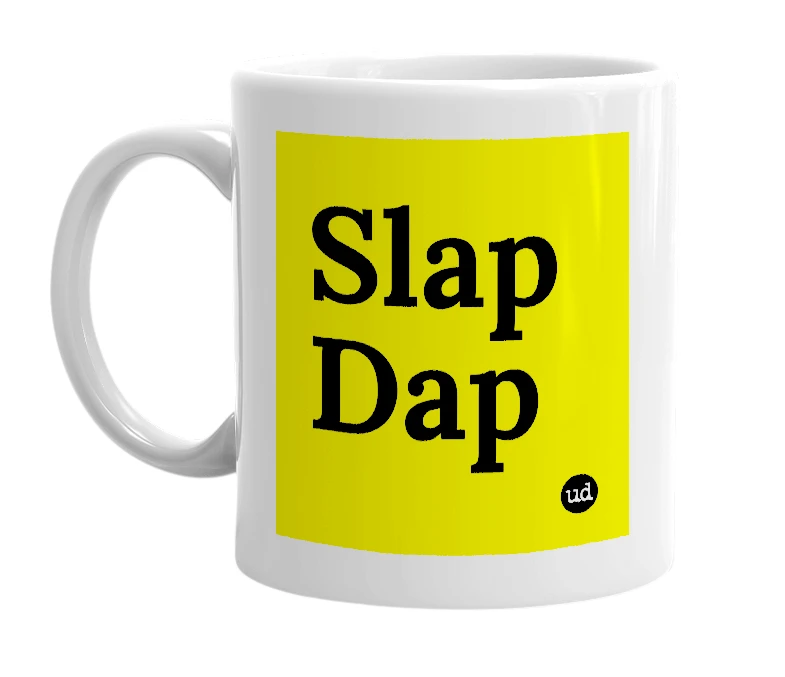 White mug with 'Slap Dap' in bold black letters