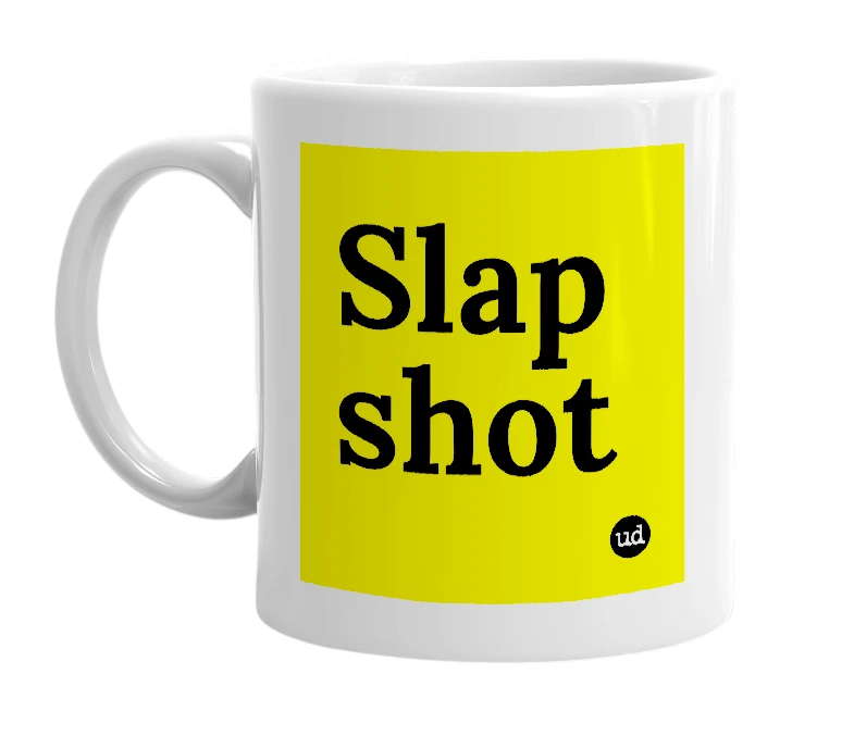 White mug with 'Slap shot' in bold black letters