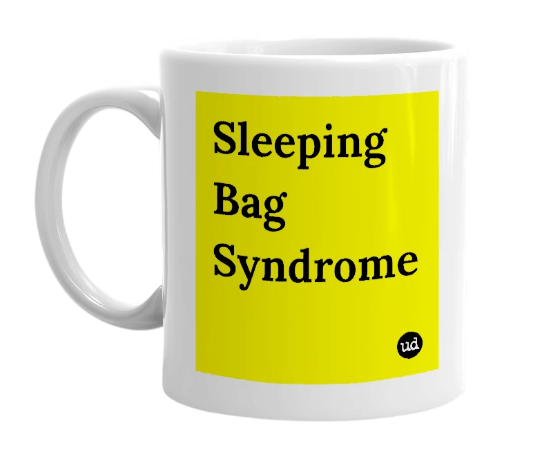 White mug with 'Sleeping Bag Syndrome' in bold black letters