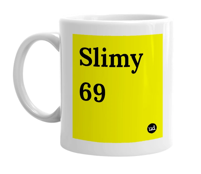 White mug with 'Slimy 69' in bold black letters