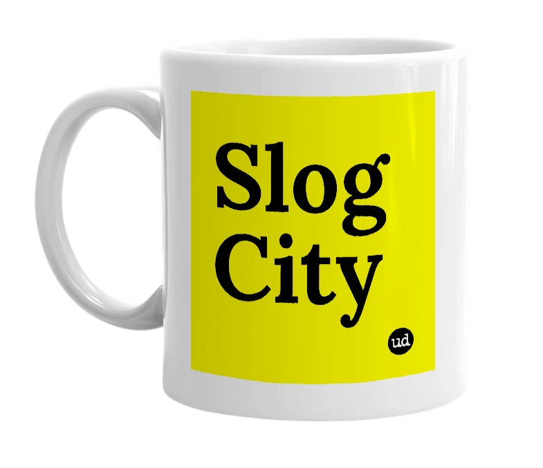 White mug with 'Slog City' in bold black letters